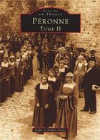 Couverture du livre « Peronne t.2 » de Joelle Arisio et Didier Arisio aux éditions Editions Sutton