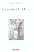 Couverture du livre « Un jardin a la marsa » de Cecile Oumhani aux éditions Paris-mediterranee