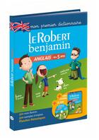 Couverture du livre « Mon premier dictionnaire le Robert benjamin ; anglais ; dès 5 ans » de  aux éditions Le Robert