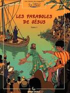 Couverture du livre « Les paraboles de Jésus t.1 » de Didier Eberle aux éditions Ligue Pour La Lecture De La Bible