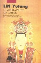 Couverture du livre « L'impératrice de Chine » de Yutang Lin aux éditions Picquier