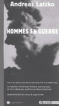 Couverture du livre « Hommes en guerre-4e ed revue et corrigee » de Andreas Latzko aux éditions Agone