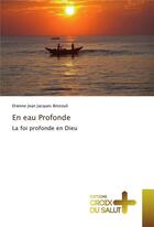 Couverture du livre « En eau profonde » de Binzouli E J J. aux éditions Croix Du Salut
