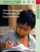 Couverture du livre « Rapport mondial de suivi sur l'éducation pour tous 2009 ; vaincre l'inégalité ; l'importance de la gouvernance » de Kevin Watkins aux éditions Unesco