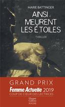 Couverture du livre « Ainsi meurent les étoiles » de Marie Battinger aux éditions Harpercollins