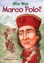 Couverture du livre « Who Was Marco Polo? » de Joan Holub aux éditions Penguin Group Us