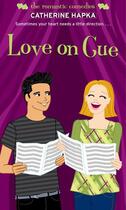 Couverture du livre « Love on Cue » de Catherine Hapka aux éditions Simon Pulse