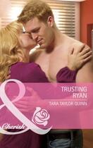 Couverture du livre « Trusting Ryan (Mills & Boon Cherish) » de Tara Taylor Quinn aux éditions Mills & Boon Series