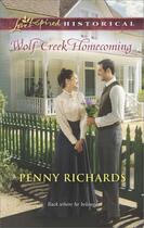 Couverture du livre « Wolf Creek Homecoming (Mills & Boon Love Inspired Historical) » de Richards Penny aux éditions Mills & Boon Series