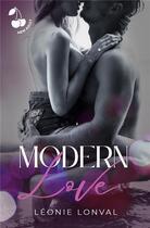 Couverture du livre « Modern Love : Tome 2 d'Old Love » de Léonie Lonval aux éditions Cherry Publishiing
