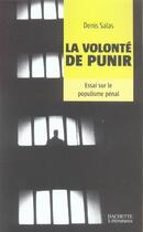Couverture du livre « La Volonte De Punir » de Salas-D aux éditions Hachette Litteratures
