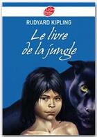 Couverture du livre « Le livre de la jungle » de Rudyard Kipling aux éditions Livre De Poche Jeunesse