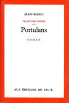 Couverture du livre « Portulans » de Alain Badiou aux éditions Seuil