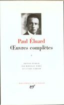 Couverture du livre « Oeuvres complètes Tome 1 » de Paul Eluard aux éditions Gallimard