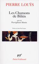 Couverture du livre « Les chansons de bilitis » de Pierre Louys aux éditions Gallimard