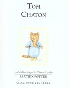 Couverture du livre « Tom chaton » de Beatrix Potter aux éditions Gallimard-jeunesse