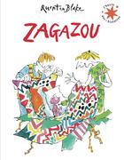 Couverture du livre « Zagazou » de Quentin Blake aux éditions Gallimard-jeunesse