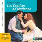 Couverture du livre « Les caprices de Marianne » de Alfred De Musset et Sophie Pailloux-Riggi aux éditions Nathan