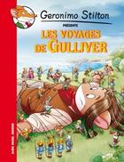 Couverture du livre « Geronimo Stilton présente Tome 8 : les voyages de Gulliver » de Geronimo Stilton aux éditions Albin Michel