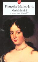 Couverture du livre « Marie mancini » de Mallet-Joris aux éditions Le Livre De Poche