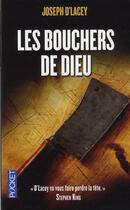 Couverture du livre « Les bouchers de dieu » de Lacey Joseph D. aux éditions Pocket