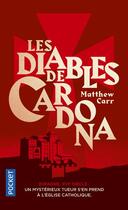 Couverture du livre « Les diables de Cardona » de Matthew Carr aux éditions Pocket