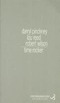 Couverture du livre « Time rocker » de Pinckney/Reed aux éditions Christian Bourgois