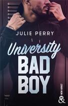 Couverture du livre « University bad boy » de Julie Perry aux éditions Harlequin