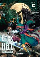 Couverture du livre « Back from hell : Le sage persécuté se réincarne pour se venger Tome 10 » de Karaku Yuki et Shotaro Kunitomo aux éditions Soleil