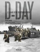 Couverture du livre « D-Day ; le grand atlas du débarquement » de Stephen Badsey aux éditions Glenat