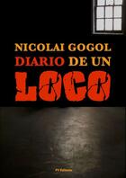 Couverture du livre « Diario de un loco » de Gogol Nicolas aux éditions Fv Editions