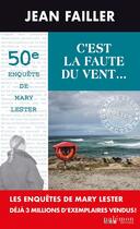 Couverture du livre « C'est la faute du vent » de Jean Failler aux éditions Epagine