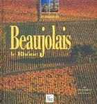 Couverture du livre « Couleurs du beaujolais » de Sandrine Gayet aux éditions Creations Du Pelican