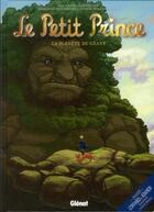 Couverture du livre « Le petit prince t.9 ; la planète des géants » de Audrey Bussi et Clotilde Bruneau aux éditions Glenat