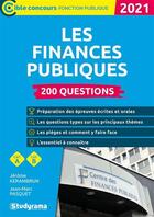 Couverture du livre « 200 questions sur les finances publiques (édition 2021) » de Jean Marc Pasquet aux éditions Studyrama