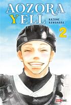 Couverture du livre « Aozora Yell, un amour en fanfare Tome 2 » de Kazune Kawahara aux éditions Panini