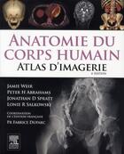 Couverture du livre « Anatomie corps humain ; atlas d'imagerie (4e édition) » de Peter Abrahams et Jamie Weir et Jonathan D. Spratt et Lonie R. Salkowski aux éditions Elsevier-masson