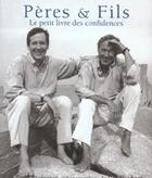 Couverture du livre « Peres Et Fils » de Todd Richissin et Jim Graham aux éditions Petit Jour