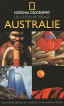 Couverture du livre « Australie » de R M Smith aux éditions National Geographic