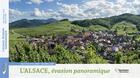Couverture du livre « L'Alsace, évasion panoramique » de Jean-Philippe Jenny aux éditions Editions Du Belvedere