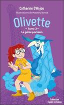 Couverture du livre « Olivette t.3 ; le génie parisien » de Catherine D' Anjou aux éditions Ada