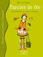 Couverture du livre « Paroles de fée ; reconnaître ses vraies richesses » de Aline De Petigny aux éditions Pourpenser