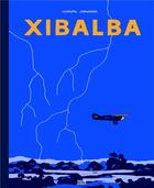 Couverture du livre « Xibalba » de Simon Roussin aux éditions 2024