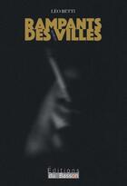 Couverture du livre « Rampants des villes » de Betti Leo aux éditions Éditions Du Basson