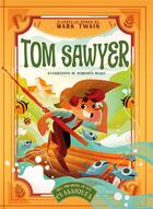 Couverture du livre « Tom Sawyer » de Mark Twain et Domenico Russo aux éditions White Star Kids