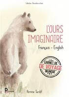 Couverture du livre « L'ours imaginaire » de Perrine Tardif aux éditions Publishroom Factory