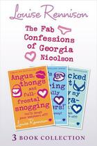 Couverture du livre « The Fab Confessions of Georgia Nicolson: Books 1-3 » de Louise Rennison aux éditions Epagine