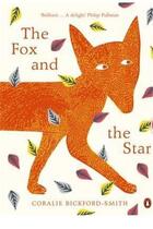 Couverture du livre « THE FOX AND THE STAR » de Bickford-Smith Cora aux éditions Penguin Uk