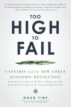 Couverture du livre « Too High to Fail » de Fine Doug aux éditions Penguin Group Us