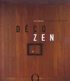 Couverture du livre « Deco Zen » de Jane Edwards aux éditions Octopus